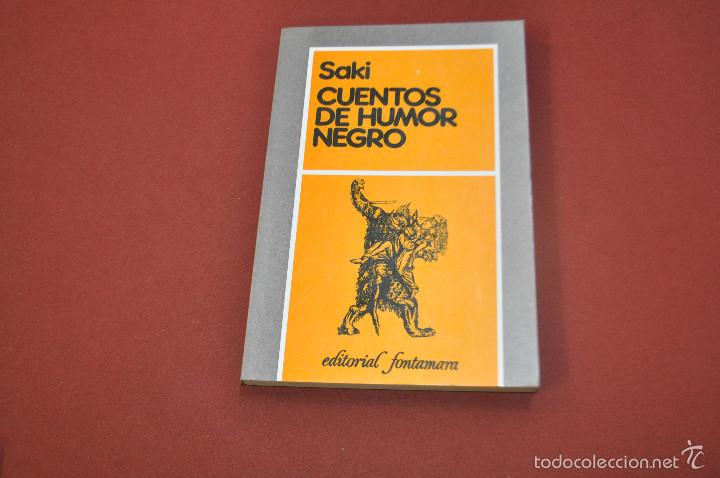 Libros: cuentos de humor negro - saki - editorial fontamara -  CNB - Foto 1