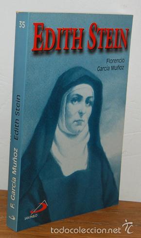 Libros: EDITH STEIN Signo de contradici&oacute;n - FLORENCIO GARC&Iacute;A MU&Ntilde;OZ - Foto 1