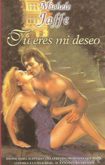 Libros: TU ERES MI DESEO - Jaffe,Michele - Foto 1