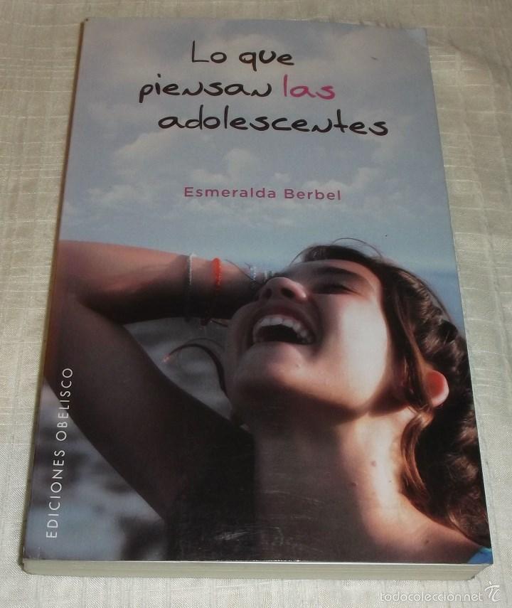 Libros: lo que piensan las adolescentes  esmeralda Berbel - Foto 1