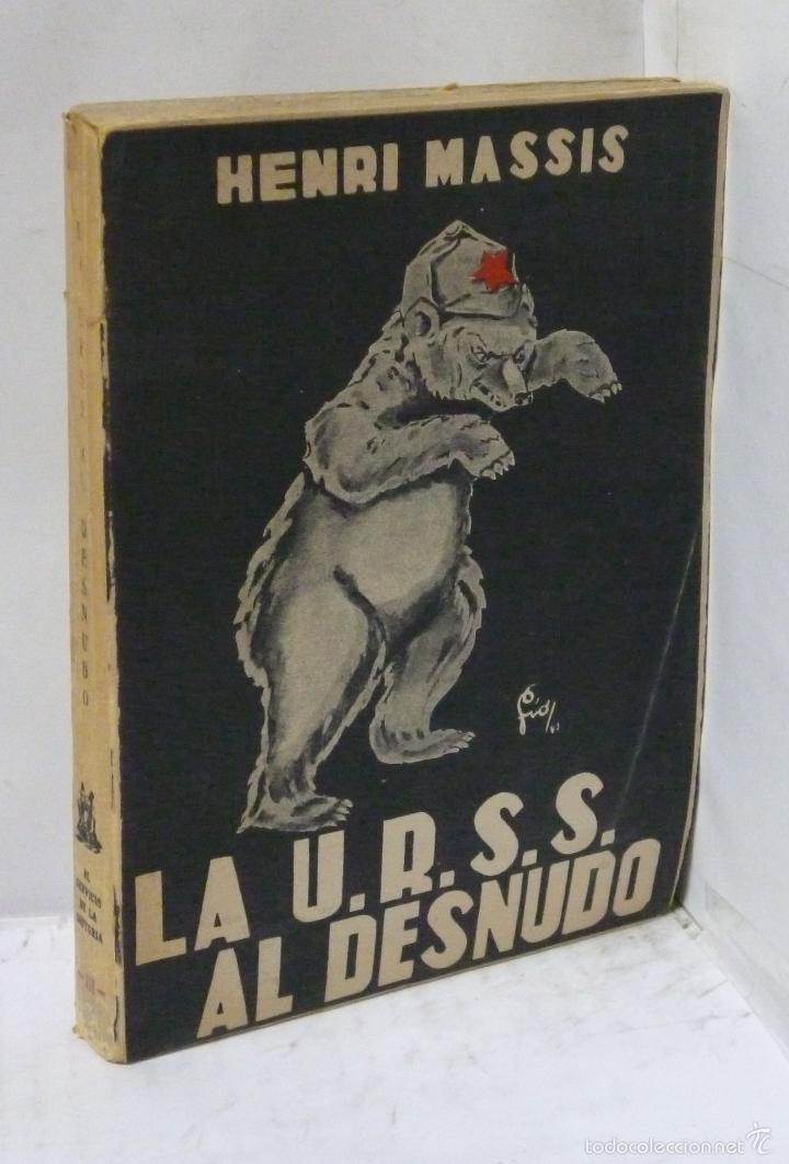 Libros: LA U.R.S.S. AL DESNUDO - Massis, Henri - Foto 1