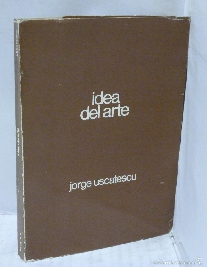Libros: IDEA DEL ARTE - Uscatescu, Jorge - Foto 1