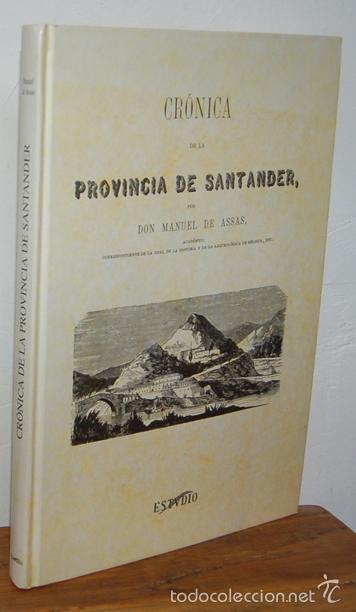 Libros: CR&Oacute;NICA DE LA PROVINCIA DE SANTANDER - MANUEL DE ASSAS - Foto 1