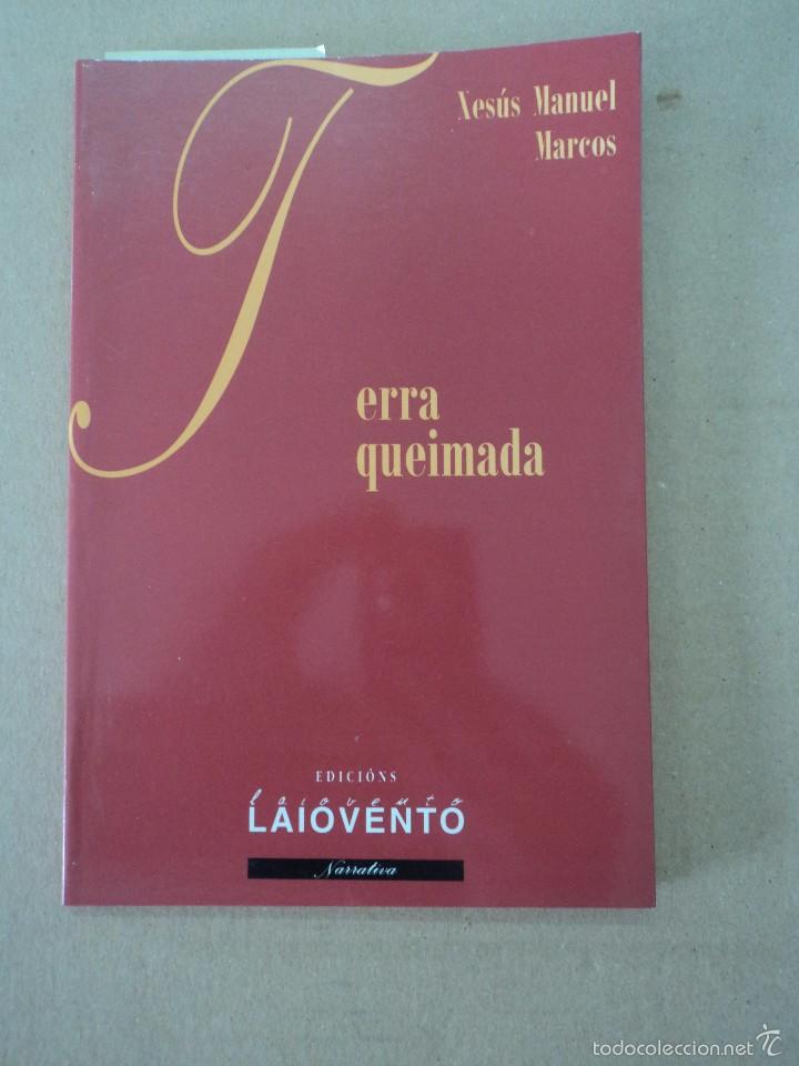 Libros: Terra queimada - Xes&uacute;s Manuel Marcos - Foto 1