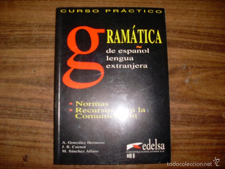 Libros: Gramatica de espa&ntilde;ol, lengua extranjera. - Foto 1