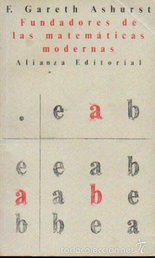 Libros: FUNDADORES DE LAS MATEM&Aacute;TICAS MODERNAS. - Foto 1