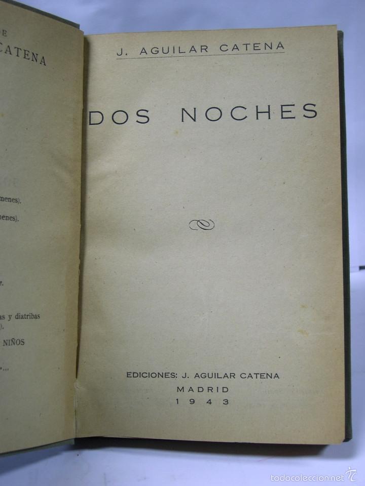Libros: DOS NOCHES - Aguilar Catena, J - Foto 2
