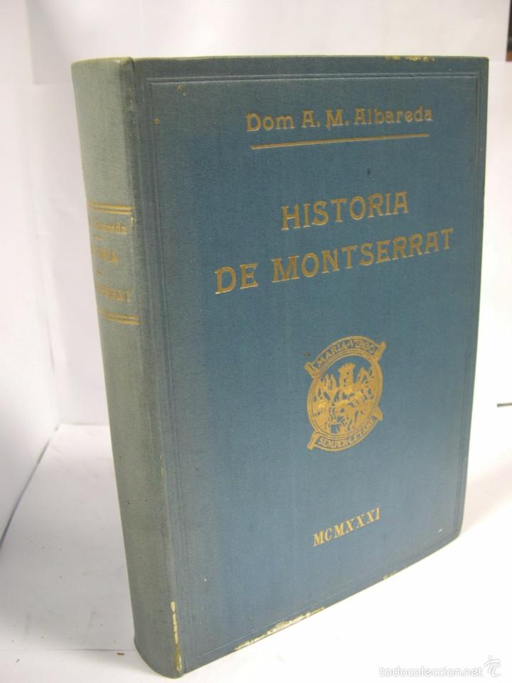 Libros: HISTORIA DE MONTSERRAT - Albareda, Anselmo, M - Foto 1