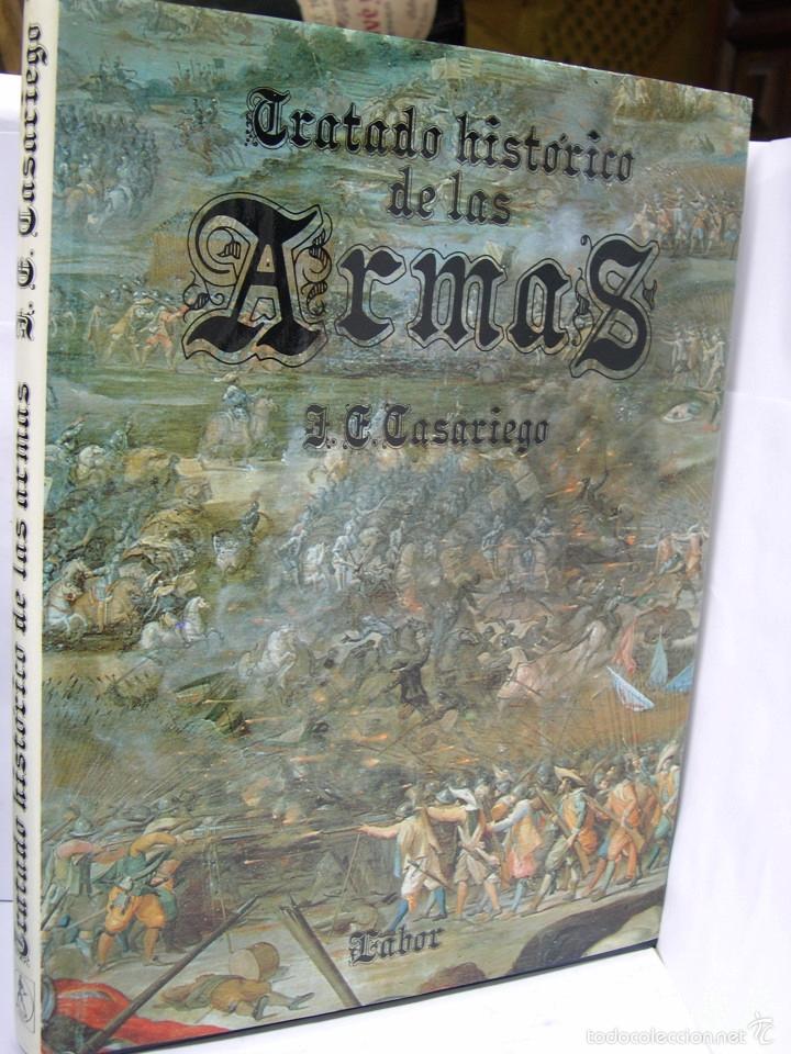 Libros: TRATADO HISTORICO DE LAS ARMAS - Casariego, J.E - Foto 1