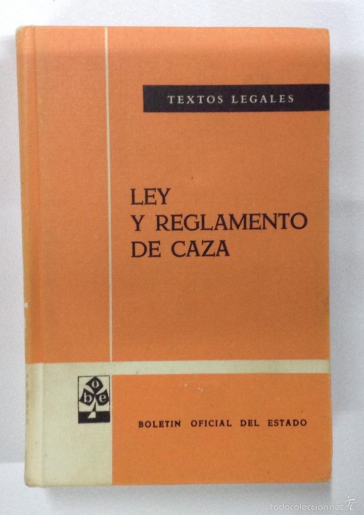 Libros: LEY Y REGLAMENTO DE CAZA .  COLECCION TEXTOS LEGALES - Foto 1