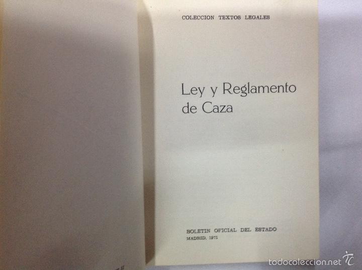 Libros: LEY Y REGLAMENTO DE CAZA .  COLECCION TEXTOS LEGALES - Foto 3