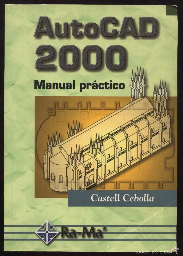 Libros: AUTOCAR 2000 MANUAL PRACTICO - CASTELL CEBOLLA, RA-MA EDITORIAL / BUEN ESTADO - Foto 1