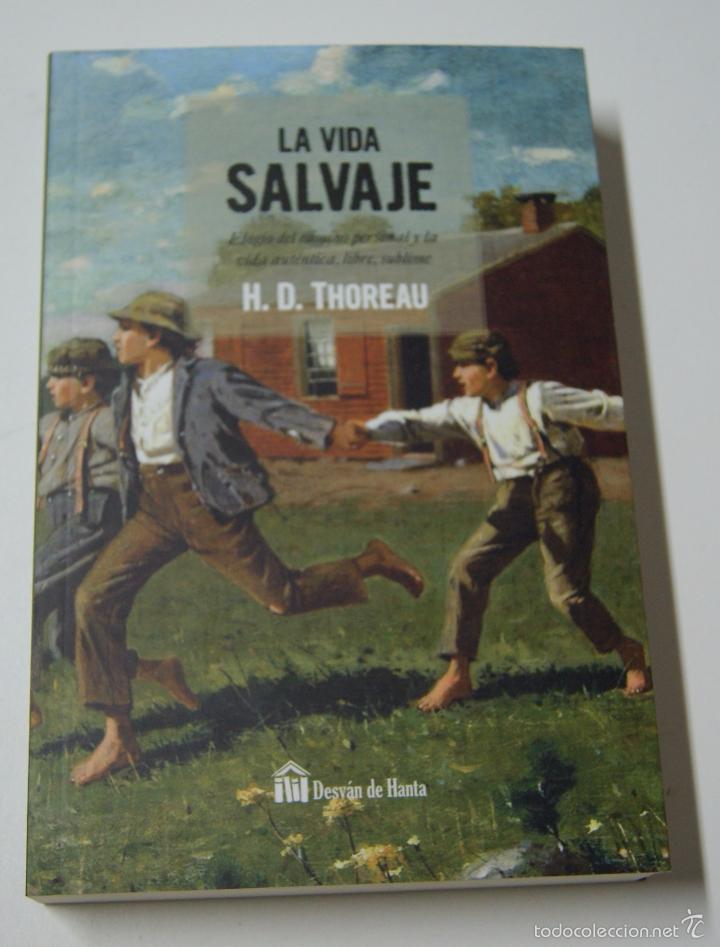 Libros: LA VIDA SALVAJE / H. D. THOREAU - Foto 1