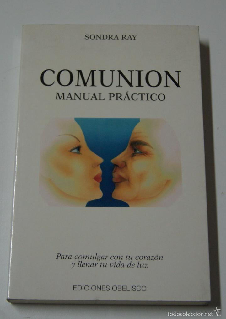Libros: Comunion manual practico / Sondra Ray - Foto 1