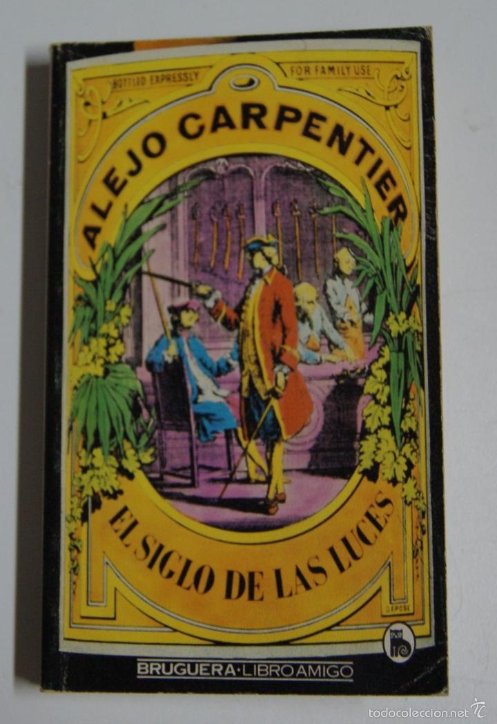 Libros: EL SIGLO DE LAS LUCES / CARPENTIER, Alejo - Foto 1