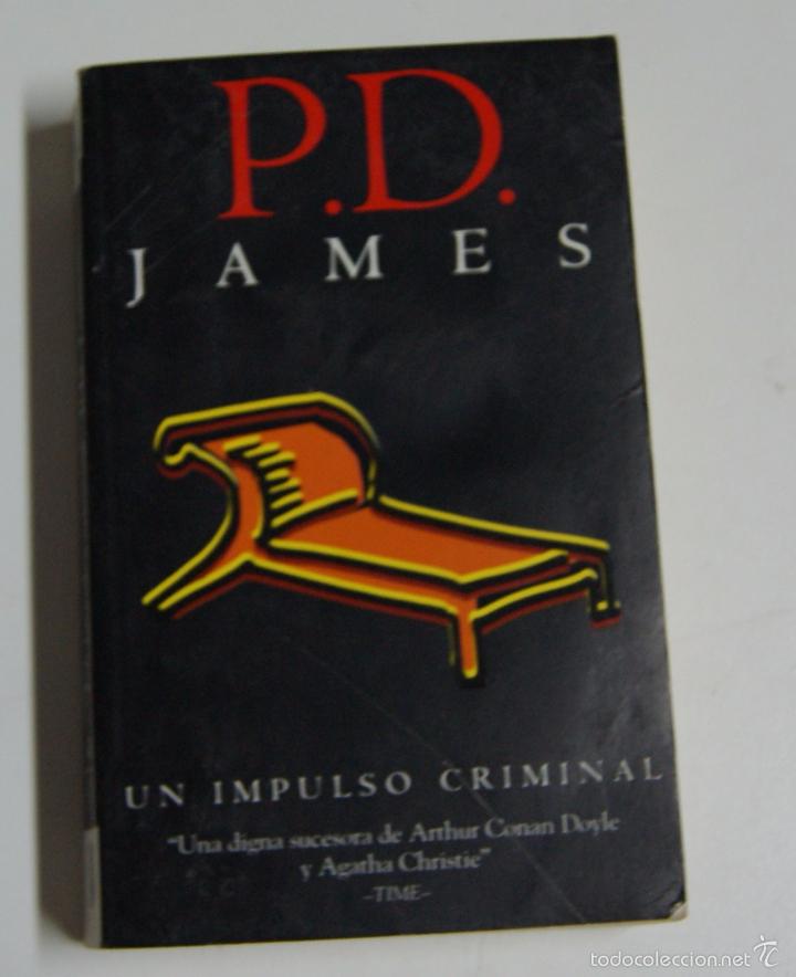 Libros: Un impulso criminal / James, P.D. - Foto 1