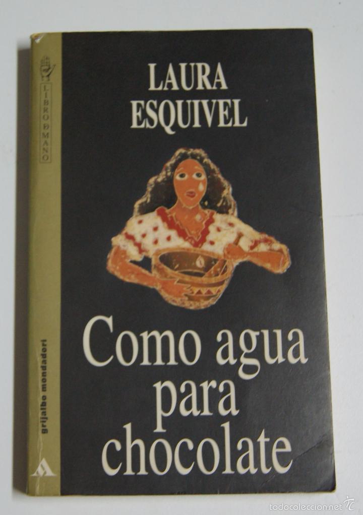 Libros: Como agua para chocolate / Laura Esquivel - Foto 1