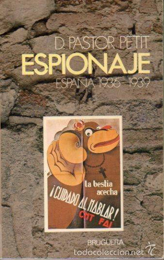 Libros: ESPIONAJE (ESPA&Ntilde;A, 1936-1939). 1&ordf; edici&oacute;n. - Foto 1