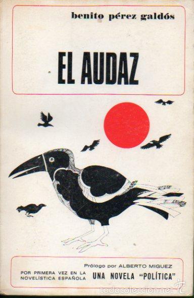 Libros: EL AUDAZ. Pr&oacute;logo de Alberto M&iacute;guez. - Foto 1