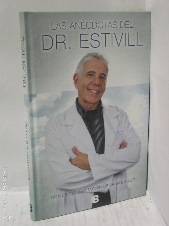Libri di seconda mano: LAS ANECDOTAS DEL DR. ESTIVILL - Dr. Estivill/ Aulet Jaume