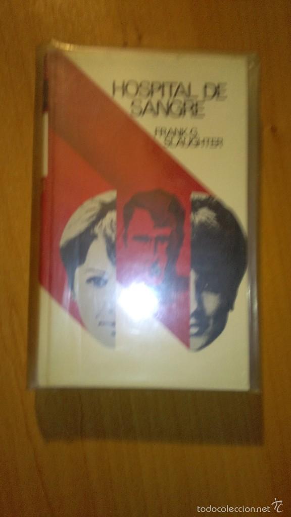 Libros: HOSPITAL DE SANGRE  -- FRANK G. SLAUGHTER - Foto 1