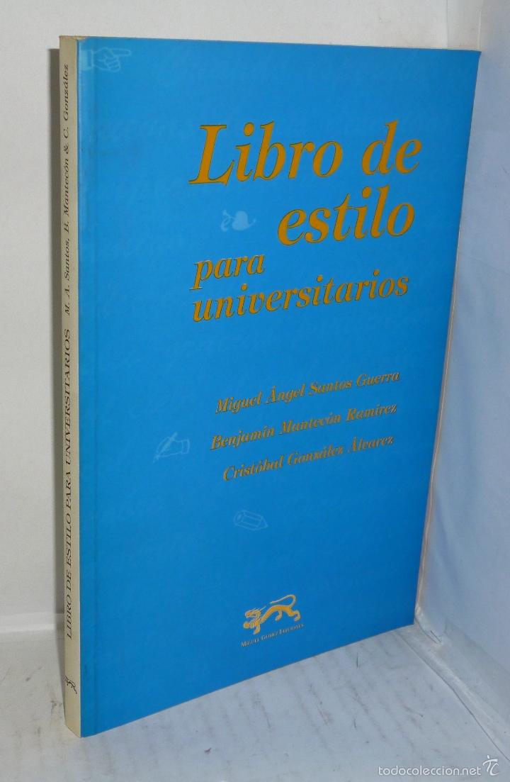 B&uuml;cher: LIBRO DE ESTILO PARA UNIVERSITARIOS - V.V.A.A.