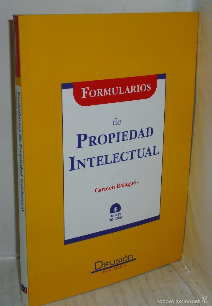 B&uuml;cher: FORMULARIOS DE PROPIEDAD INTELECTUAL - Balague, Carmen