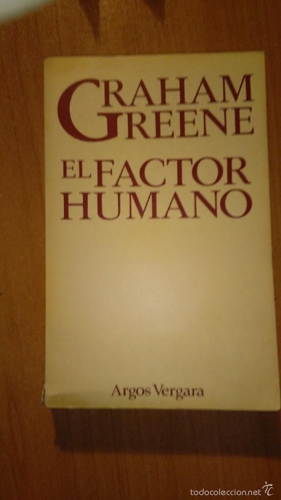 Libros: GRAHAM GREENE - EL FACTOR HUMANO - Foto 1