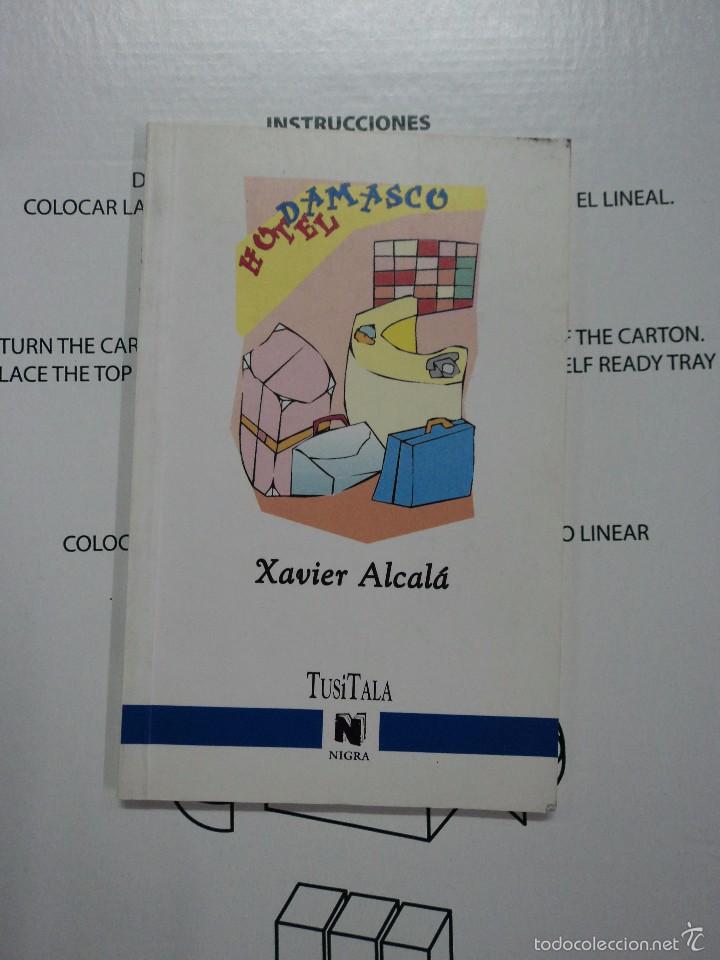 Libros: Hotel Damasco - Xavier Alcal&aacute; - Foto 1