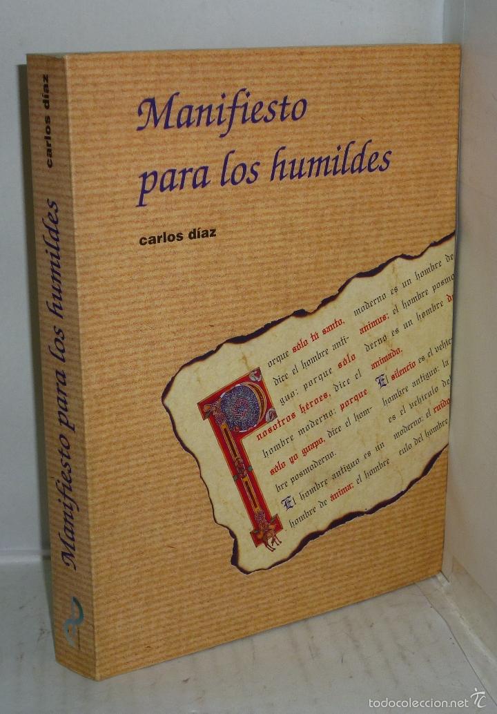 Libros: MANIFIESTO PARA LOS HUMILDES - Diaz, Carlos - Foto 1