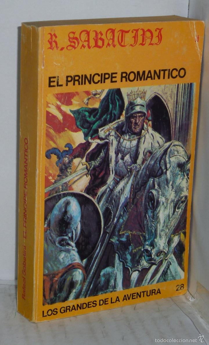Libros: EL PRINCIPE ROMANTICO - Sabatini, R. - Foto 1