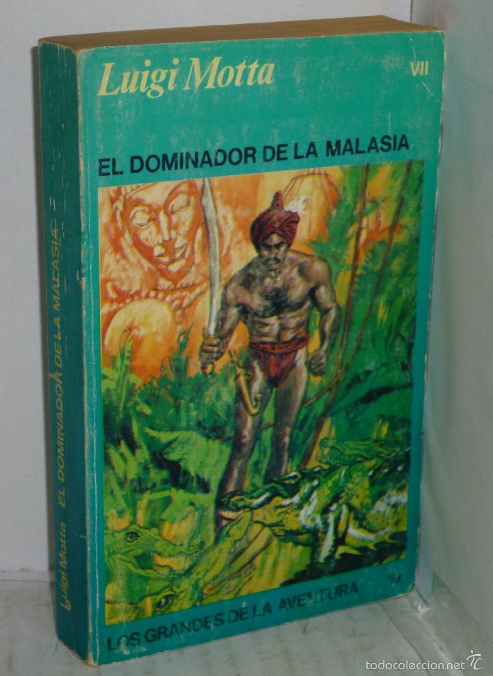 Libros: EL DOMINADOR DE LA MALASIA - Motta, Luigi. - Foto 1