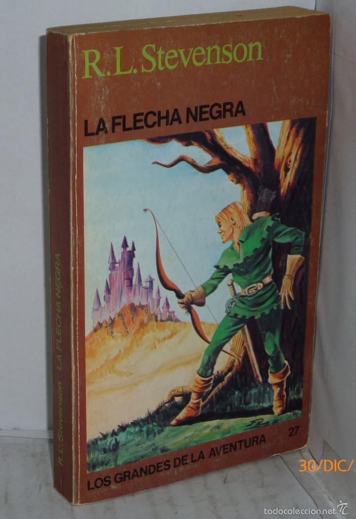 Libros: LA FLECHA NEGRA - Stevenson, R. L. - Foto 1