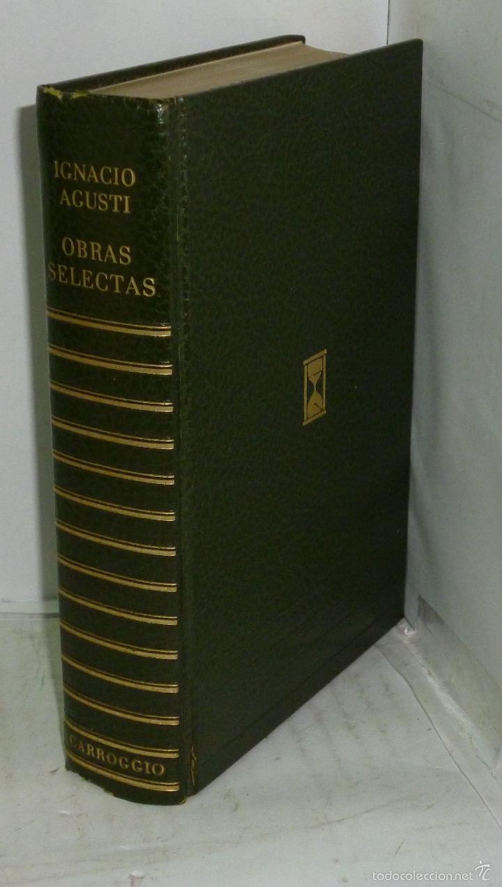 Libros: OBRAS SELECTAS - Agusti, Ignacio - Foto 1