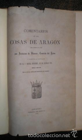 Libros: BLANCAS, Jer&oacute;nimo de: COMENTARIOS DE LAS COSAS DE ARAGON. 1878 - Foto 2