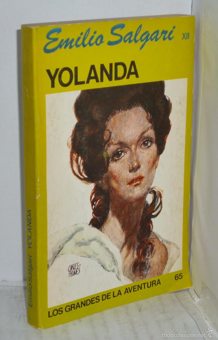 Libros: YOLANDA - Emilio Salgari - Foto 1