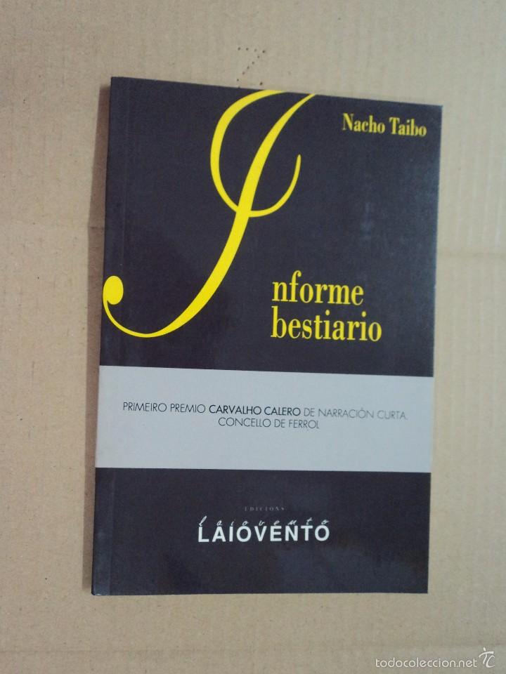 Libros: Informe Bestiario - Nacho taibo - Foto 1