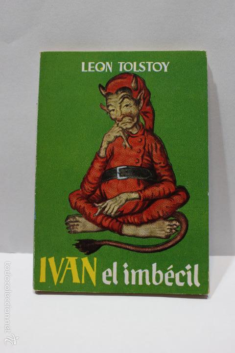 Libros: IVAN EL IMB&Eacute;CIL, LEON TOLSTOY. ENCICLOPEDIA PULGA NUM 8. IMPECABLE - Foto 1