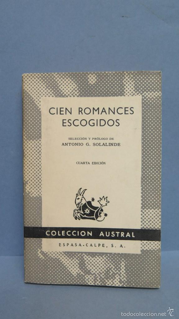Libros: 1958.- CIEN ROMANCES ESCOGIDOS. AUSTRAL - Foto 1