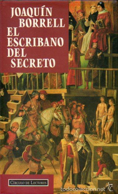 Libros: EL ESCRIBANO DEL SECRETO. - Foto 1