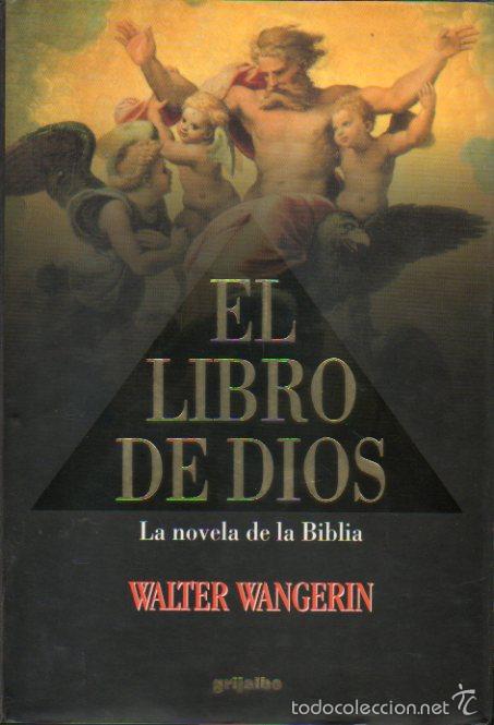 Libros: EL LIBRO DE DIOS. La Novela de la Biblia. 1&ordf; edici&oacute;n espa&ntilde;ola. - Foto 1