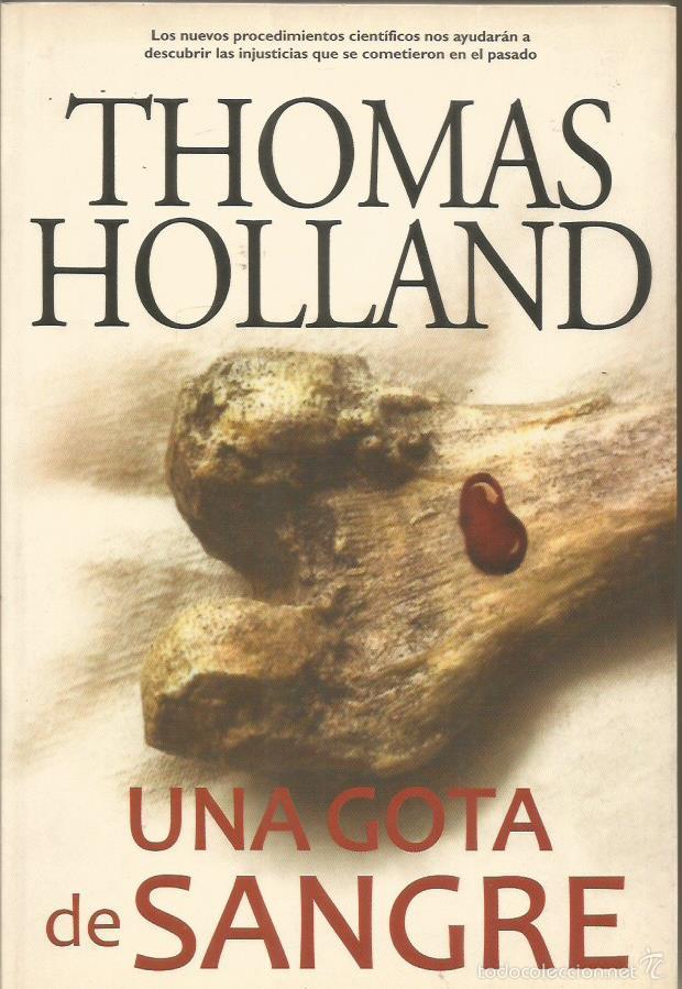 Libros: UNA GOTA DE SANGRE - Holland,Thomas - Foto 1