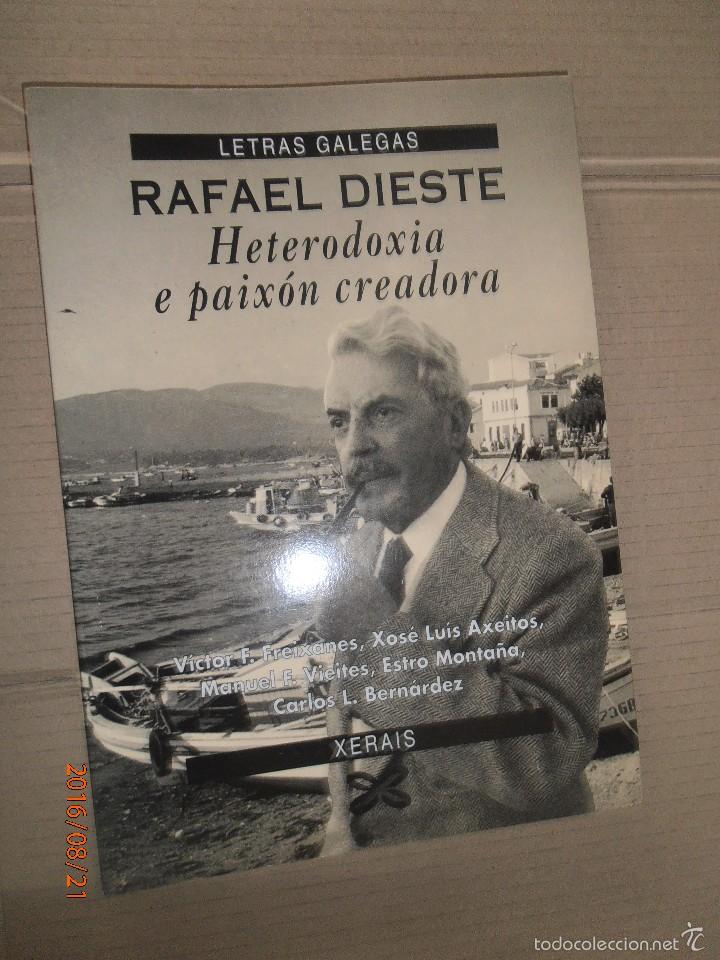 Libros: Rafael Dieste - Heterodoxia e paix&oacute;n creadora - - Foto 1