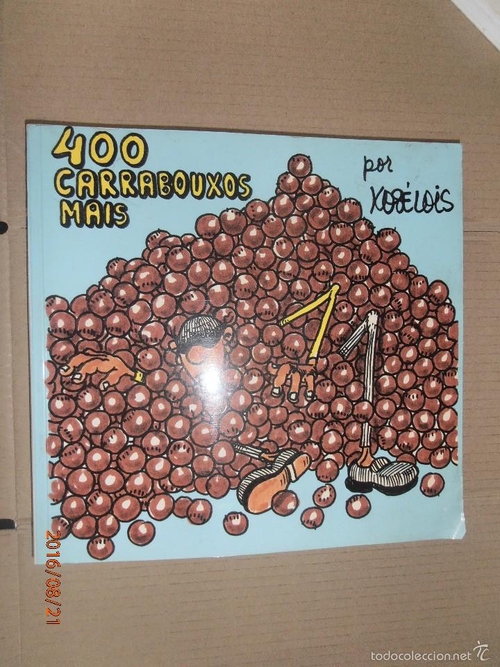 Libros: 400 carrabouxos mais - por xos&eacute; Lois - Foto 1
