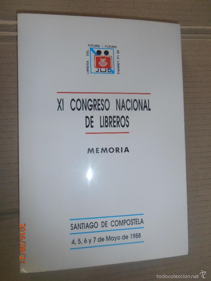 Libros: XI - Congreso anual de Libreros - Memoria - 1988 - Foto 1