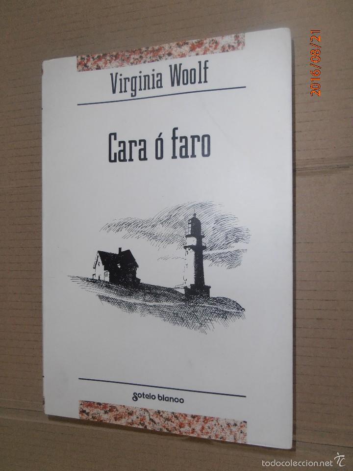 Libros: Cara &oacute; faro - Virginia Woolf - Foto 1