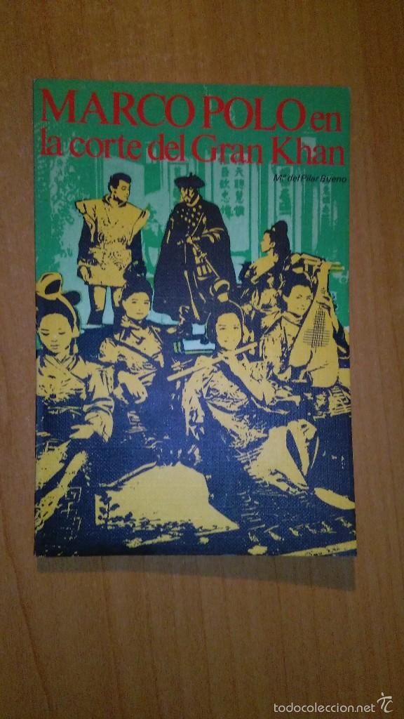 Libros: MARCO POLO EN LA CORTE DEL GRAN KHAN - Foto 1