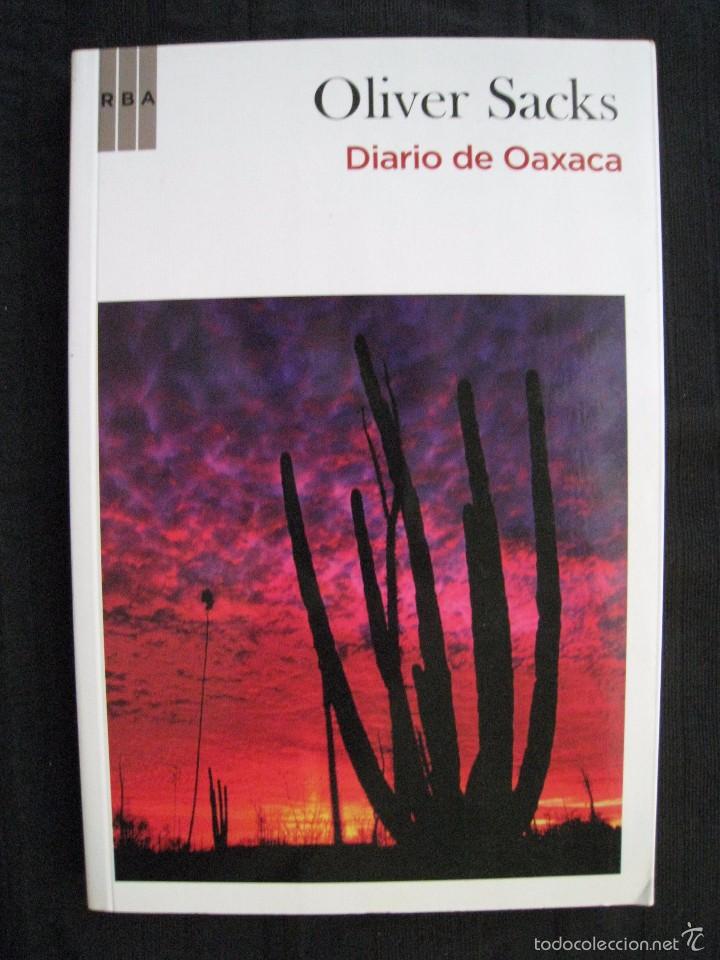 Libros: DIARIO DE OAXACA - OLIVER SACKS - EDICIONES RBA 2010. - Foto 1