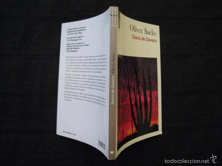 Libros: DIARIO DE OAXACA - OLIVER SACKS - EDICIONES RBA 2010. - Foto 3
