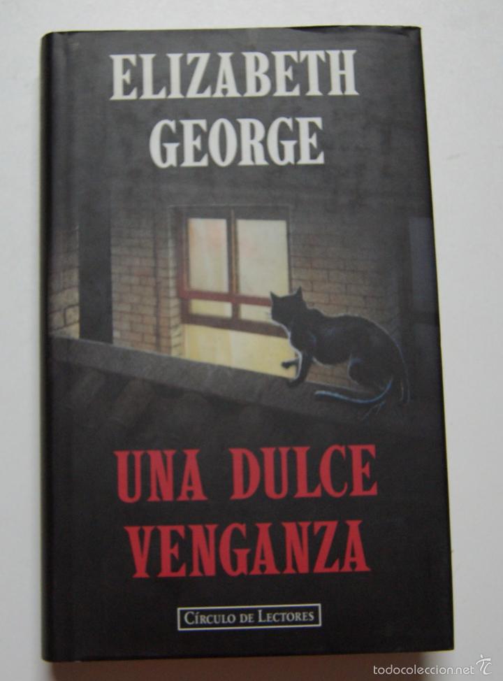 Libros: Una dulce venganza / George, Elizabeth - Foto 1